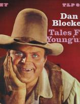 Dan Blocker - Tales For Younguns