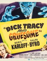 Dick Tracy meets Gruesome (RKO-1947)