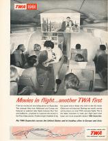 In 1961 TWA became the first airline to show in flight movies, showing the film By Love Possessed