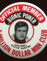 Official 6 Million Dollar Man Club button